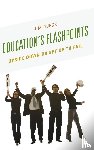 Dueck, Jim - Education's Flashpoints