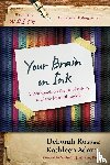 Adams, Kathleen, Ross, Deborah - Your Brain on Ink