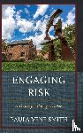Smith, Paula Vene - Engaging Risk
