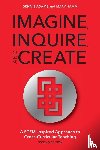 Adams, Dennis, Hamm, Mary - Imagine, Inquire, and Create