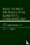 Rucinski, Daisy Arredondo - Real World Professional Learning Communities