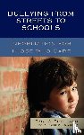 Smith, Page A., Kearney, Wowek Sean - Bullying from Streets to Schools