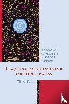 Mayes, Clifford - Teaching and Learning for Wholeness