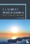 Ray, Andrea L. - Fulfilling the Needs of Teachers
