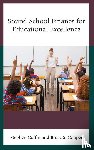 Coffin, Stephen V., Cooper, Bruce S. - Sound School Finance for Educational Excellence