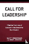 Zimmerman, Marty, Johnson, Brad - Call for Leadership