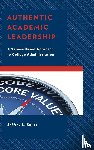 Buller, Jeffrey L. - Authentic Academic Leadership