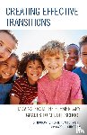 Potter, C. Thomas, Koett, Kevin S., Christian, Carol J. - Creating Effective Transitions
