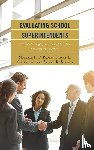 DiPaola, Michael F., Schneider, Tracey L., Staples, Steven R. - Evaluating School Superintendents