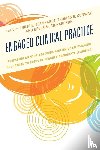  - Engaged Clinical Practice - Preparing Mentor Teachers and University-Based Educators to Support Teacher Candidate Learning and Development