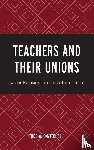 DeMitchell, Todd A. - Teachers and Their Unions