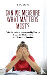 Beach, J. M. - Can We Measure What Matters Most?