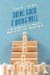 Kaufman, Michael L. - Doing Good and Doing Well