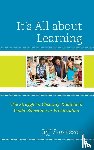 Swensson, Jeff - It’s All about Learning