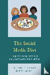 Wasserman, Jim, Wasserman, Jiab - The Social Media Diet