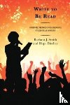 Smith, Barbara J., Blecher, Hope - Write to Be Read