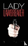Fuller, G J - Lady Lawbreaker