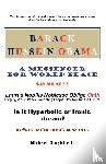 Olugbile, Michael - BARACK HUSSEIN OBAMA - A Messenger for World Peace