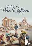 Tradowsky, Michael - War Children