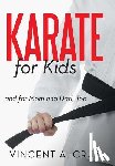 Cruz, Vincent A - Karate for Kids and for Mom and Dad, Too