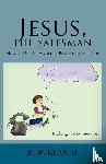 Klamm, R W - Jesus, the Salesman