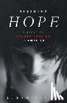 Susan Norris - Rescuing Hope: A Story of Sex Trafficking in America