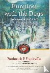 Frankville, Frederick P - Running with the Dogs