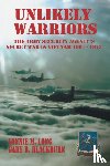 Long, Lonnie M, Blackburn, Gary B - Unlikely Warriors