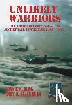 Long, Lonnie M, Blackburn, Gary B - Unlikely Warriors