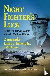Brown, Commander James L, Jr Usnr Retired - Night Fighter's Luck