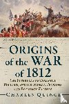 Quince, Charles - Origins of the War of 1812