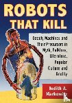 Markowitz, Judith A. - Robots That Kill