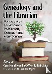  - Genealogy and the Librarian