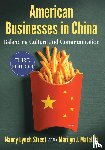 Nancy Lynch Street, Marilyn J. Matelski - American Businesses in China