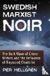 Hellgren, Per - Swedish Marxist Noir