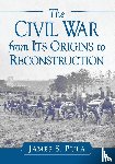 Pula, James S. - The Civil War from Its Origins to Reconstruction