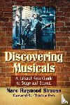 Strauss, Marc Raymond - Discovering Musicals