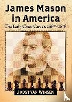 Winsen, Joost van - James Mason in America
