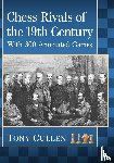Cullen, Tony - Chess Rivals of the 19th Century