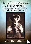 Denney, Colleen - The Suffrage Photography of Lena Connell