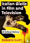 Curti, Roberto - Italian Giallo in Film and Television