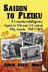 Noble, David Grant - Saigon to Pleiku