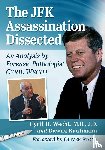 Wecht, Cyril H., Kaufmann, Dawna - The JFK Assassination Dissected