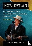 Nogowski, John - Bob Dylan