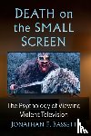 Bassett, Jonathan F. - Death on the Small Screen
