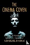 Heller-Nicholas, Alexandra - The Cinema Coven