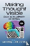  - Making Thought Visible