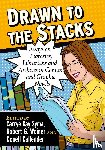  - Drawn to the Stacks