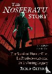 Giesen, Rolf - The Nosferatu Story