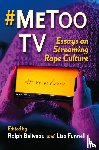  - #MeToo TV
